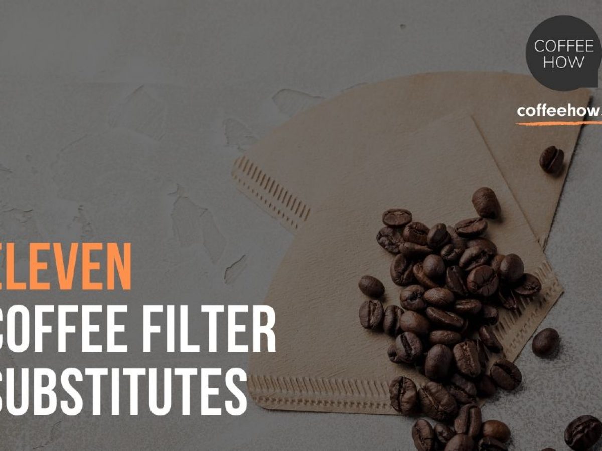 Out of Coffee Filters? Here are Some Things You Can Use Instead –  CartaCoffee