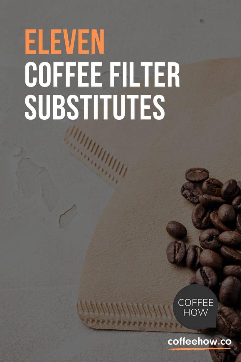 11 Coffee Filter Substitutes When You Run Out of Them