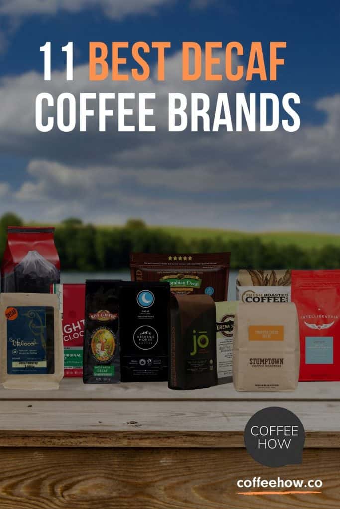 11 Best Decaf Coffee Brands. Where To Buy Online! Pin