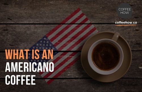 What Is An Americano Coffee