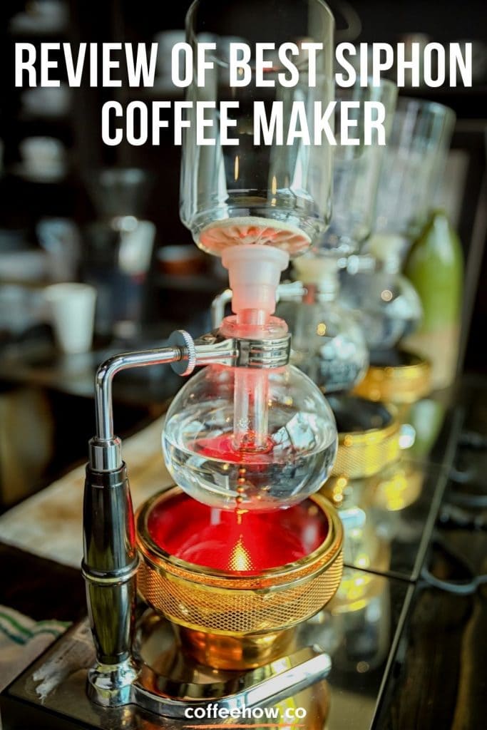 Best Siphon Coffee Maker. Look like a Coffee Chemist!