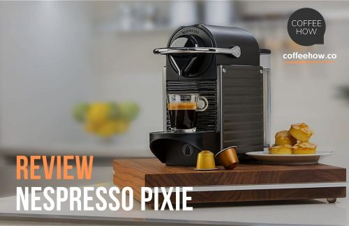 Nespresso Pixie Review