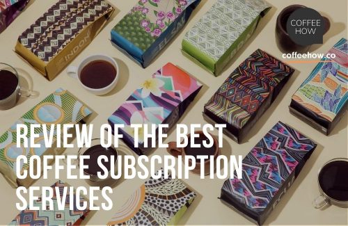 10 Best Coffee Subscription Services. Fresh Roast Monthly!