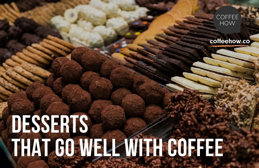 Desserts That Go Well With Coffee. The Tasty Top 5