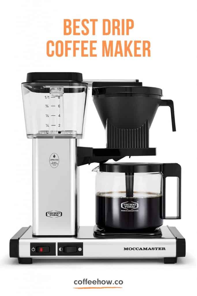 10 Best Drip Coffee Makers Reviewed. Speed, reliability, and a tasty cup of Coffee! Header Pins